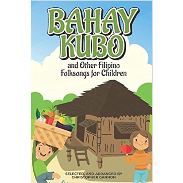 Book of Filipino Songs for Kids (Bilingual)